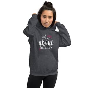 Ask Me About Real Estate - Dark Unisex Hoodie