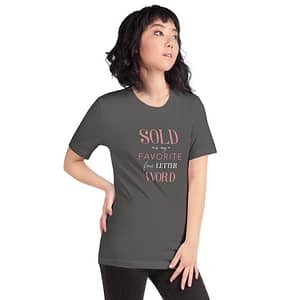 Sold is my favorite for letter word - Short-Sleeve Unisex Dark T-Shirt